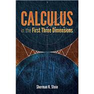 Calculus in the First Three Dimensions