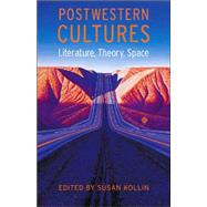 Postwestern Cultures