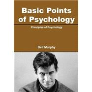Basic Points of Psychology