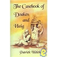 The Casebook of Doakes and Haig