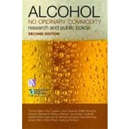 Alcohol: No Ordinary Commodity Research and Public Policy