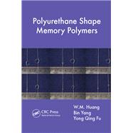 Polyurethane Shape Memory Polymers