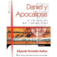 Daniel y Apocalipsis (Daniel and Revelation) : La Conmocion del Tiempo Final