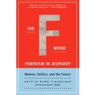 The F Word Feminism in Jeopardy