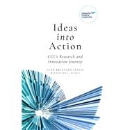 Ideas into Action: CCL's Research and Innovation Journey