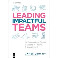 Leading Impactful Teams