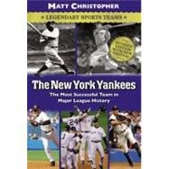 The New York Yankees Legendary Sports Teams