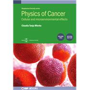 Physics of Cancer: Second edition, volume 2