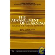 The Advancement of Learning Building the Teaching Commons