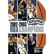 2002-2003 NBA Champions: San Antonio Spurs