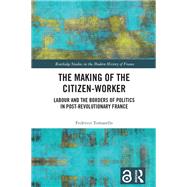The Making of the Citizen-Worker
