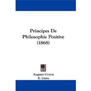 Principes De Philosophie Positive