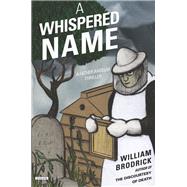 A Whispered Name A Father Anselm Thriller