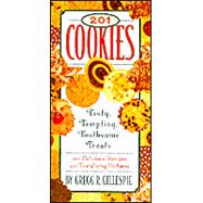 201 Cookies Delicious, Delectable, Dreamy Delicacies