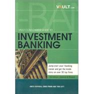 Vault.com Career Guide to Investment Banking