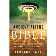 Ancient Aliens in the Bible