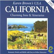 Karen Brown's USA California : Charming Inns and Itineraries 2002
