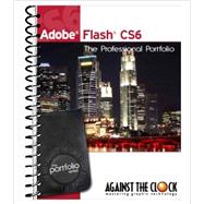 Adobe Flash CS6: The Professional Portfolio
