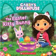 The Easter Kitty Bunny (Gabby's Dollhouse Storybook)