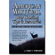 American Whitetail Deer Hunting Tips and Resources