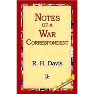 Notes Of A War Correspondent