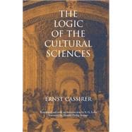 The Logic of the Cultural Sciences; Five Studies