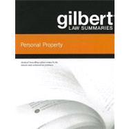 Gilbert Law Summaries on Personal Property, 8th