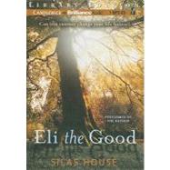 Eli the Good: Library Edition
