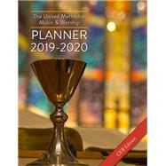 The United Methodist Music & Worship Planner 2019-2020 CEB Edition