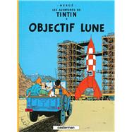 Les Aventures De Tintin - Objectif Lune