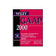 Wiley Gaap : Interpretation and Application of Generally Accepted Accounting Principles, 2000