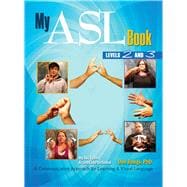 My Asl Book Levels 2 and 3