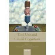 Tool Use and Causal Cognition