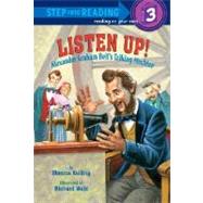 Listen Up! : Alexander Graham Bell's Talking Machine
