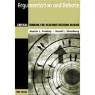 Argumentation and Debate Critical Thinking for Reasoned Decision Making