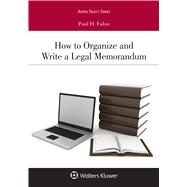 How to Organize and Write a Legal Memorandum