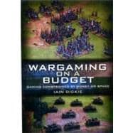 Wargaming on a Budget