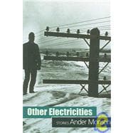 Other Electricities : Stories
