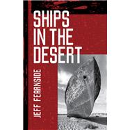 Ships In The Desert