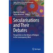 Secularisations and Thier Debates