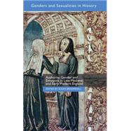 Authority, Gender and Emotions in Late Medieval and Early Modern England
