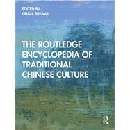 Encyclopedia of Traditional Chinese Culture