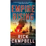 Empire Rising A Novel