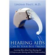 Hearing AIDS - Can Be Your Best Friend