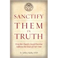 Sanctify Them in Truth