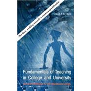 Fundamentals of Teaching in College And University: From a Farm in South Georgia to the Finger Bowl District of Atlanta