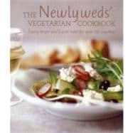 The Newlyweds' Vegetarian Cookbook