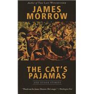 The Cat's Pajamas and Other Stories