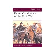 Union Cavalrymen of the Civil War