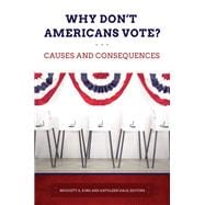 Why Don't Americans Vote?